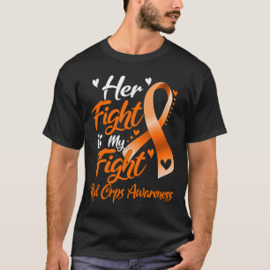 Her Fight Is My Fight Rsd Crps Awareness  T-Shirt