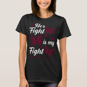 Her Fight Is My Fight Sickle Cell Anaemia Awarenes T-Shirt
