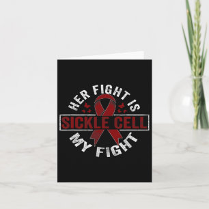 Her Fight Is My Fight Sickle Cell Awareness Card