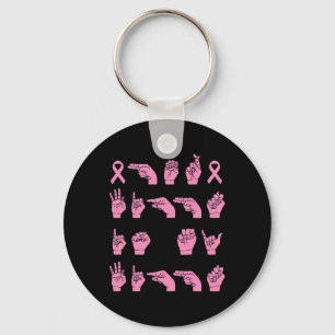 Her Fight Is My Fight Sign Language Breast Cancer Key Ring