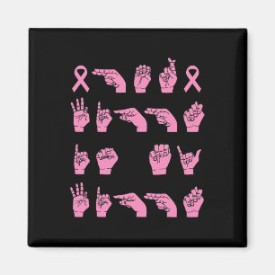 Her Fight Is My Fight Sign Language Breast Cancer  Magnet