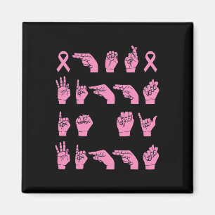 Her Fight Is My Fight Sign Language Breast Cancer  Magnet