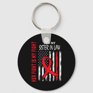 Her Fight Is My Fight Sister In Law Heart Disease Key Ring