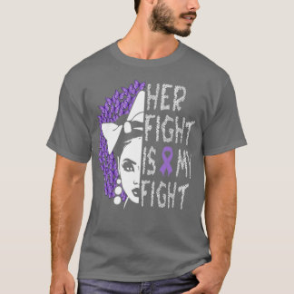 Her Fight Is My Fight Teal Ribbon Awareness Women  T-Shirt
