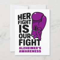 Her Fight Is Our Fight - Alzheimer’s Awareness