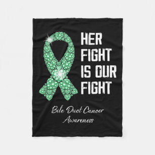Her Fight Is Our Fight Bile Duct Cancer Awareness Fleece Blanket