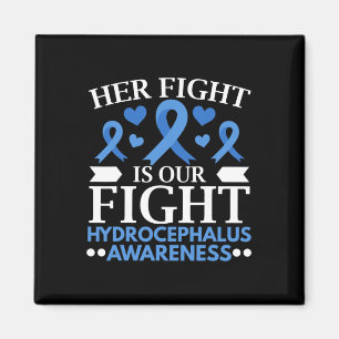 Her Fight Is Our Fight Brain Tumour Hydrocephalus Magnet