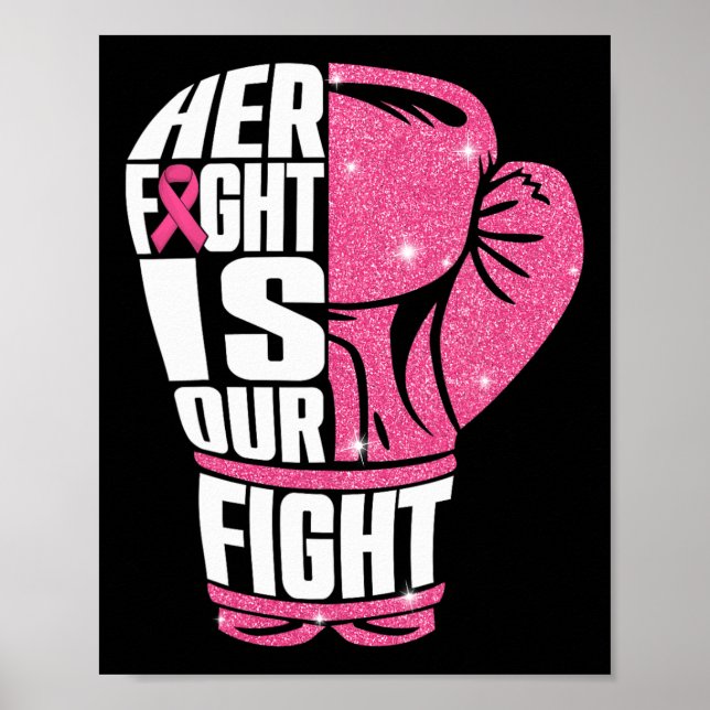 Her Fight Is Our Fight Breast Cancer Awareness Box Poster (Front)