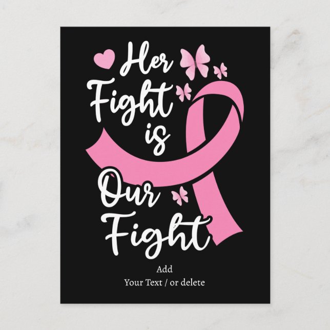 Her Fight Is Our Fight Cancer Family With Message Postcard (Front)