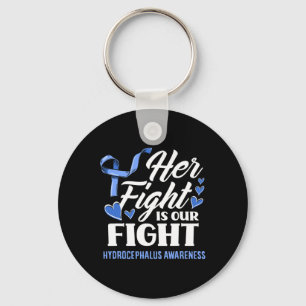 Her Fight Is Our Fight Daughter Hydrocephalus Awar Key Ring