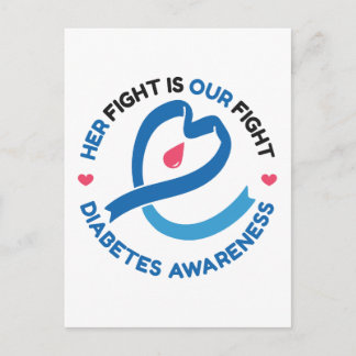 Her Fight Is Our Fight – Diabetes Awareness Postcard