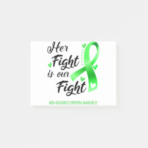 Her Fight is our Fight Non-Hodgkin's Lymphoma Post-it Notes