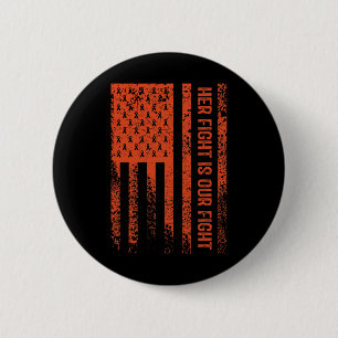 Her Fight Is Our Fight Rsd Crps Awareness 1  6 Cm Round Badge