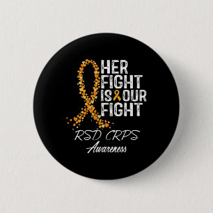 Her Fight Is Our Fight Rsd Crps Awareness 2 6 Cm Round Badge
