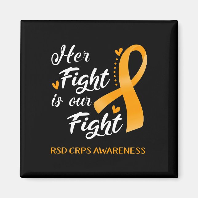 Her Fight Is Our Fight Rsd Crps Awareness  Magnet (Front)