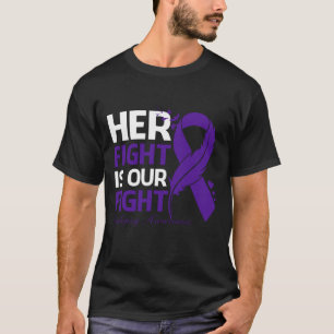 Her Fight Is Our My Fight EPILEPSY AWARENESS Ribbo T-Shirt