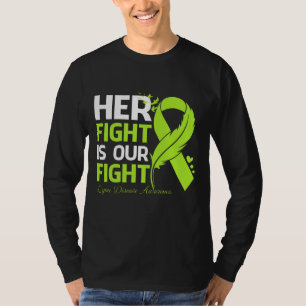 Her Fight Is Our My Fight LYME DISEASE AWARENESS R T-Shirt