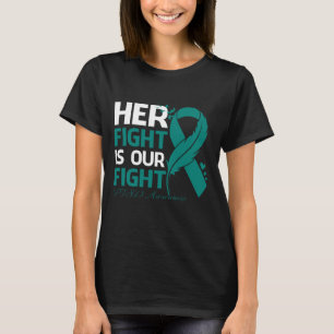 Her Fight Is Our My Fight PTSD AWARENESS Ribbon Fe T-Shirt
