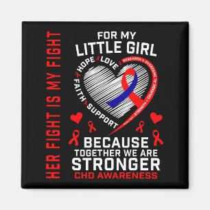 Her Fight Little Girl Chd Awareness Heart Disease Magnet