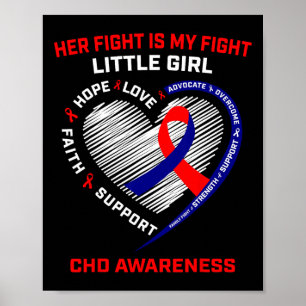Her Fight Little Girl Chd Awareness Heart Disease  Poster