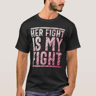 Her Fight My Fight Breast Cancer Awareness Family T-Shirt