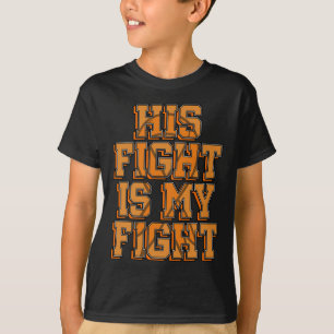 Her Fight My Fight Crps Awareness Orange Ribbon Rs T-Shirt