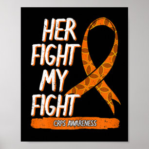 Her Fight My Fight Crps Awareness Ribbon For Men W Poster