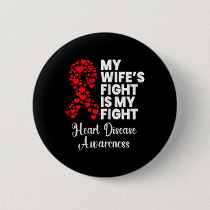 Her Fight My Fight Heart Disease Survivor Awarenes 6 Cm Round Badge