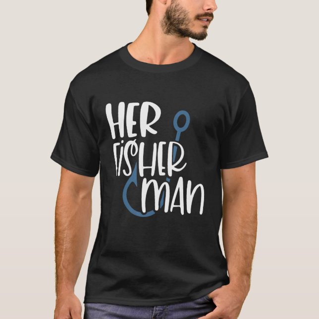 Her Fisherman His Greatest Catch Couple Matching M T-Shirt (Front)