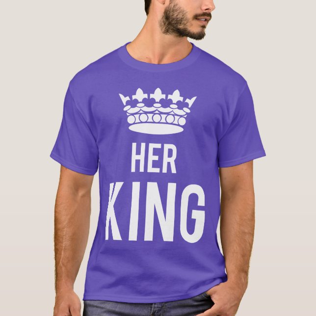 Her King 80s gift T-Shirt (Front)