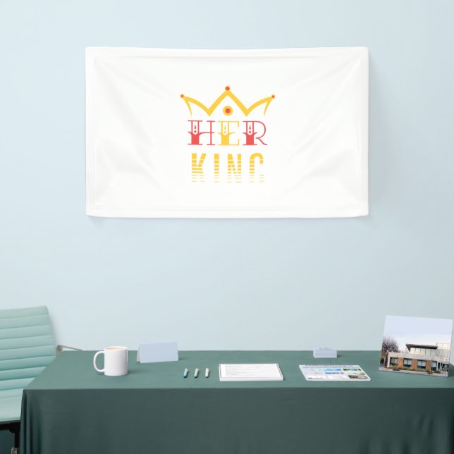 Her King Banner (Tradeshow)