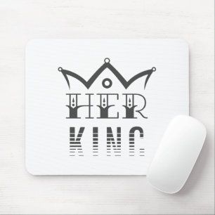 Her King Mouse Pad