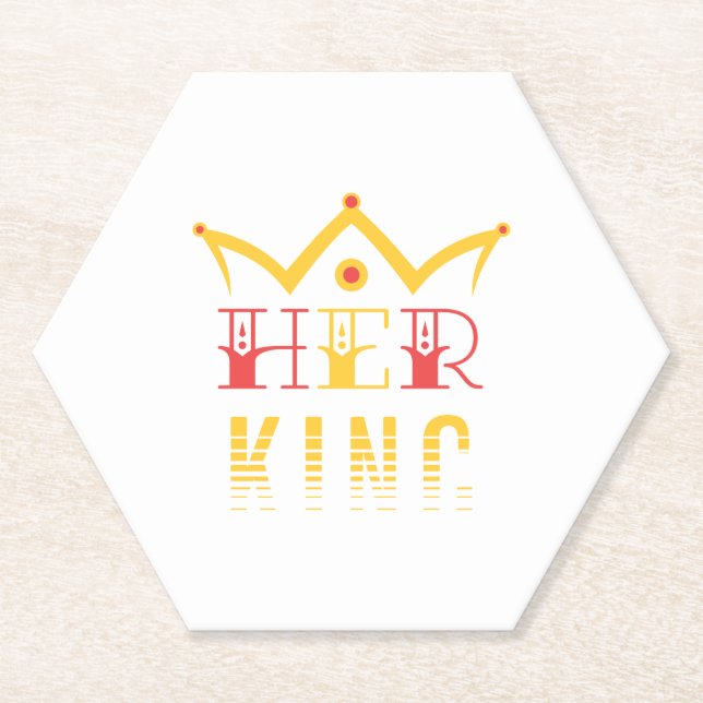 Her King Paper Coaster (Front)