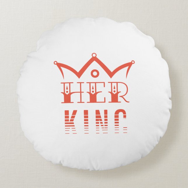 Her King Round Cushion (Front)