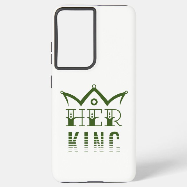 Her King Samsung Galaxy S21 Ultra Case (Back)