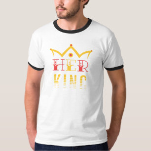 Her King T-Shirt