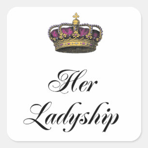 Her Ladyship Square Sticker