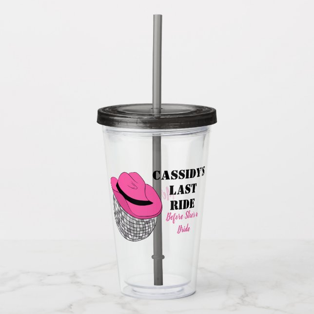 Her Last Ride Disco Cowgirl Bachelorette Party Acrylic Tumbler (Front)