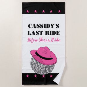Her Last Ride Disco Cowgirl Bachelorette Party Beach Towel