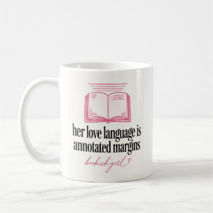 : Her Love Language Is Annotated Margins Bookish Q Coffee Mug