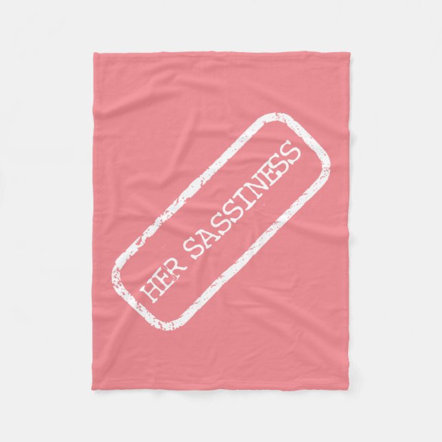 "Her Sassiness” Fleece Blankets (Front)