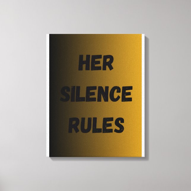 Her Silence Rules – Empowering Minimalist Art Canvas Print (Front)