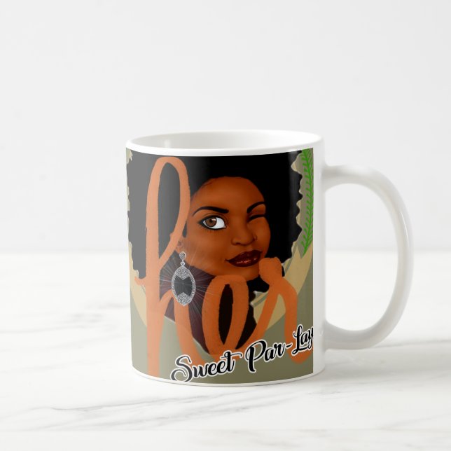 Her Sweet Par-lay Coffee Mug (Right)