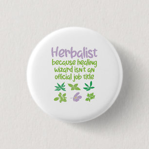 Herbalist Herbs Funny 3 Cm Round Badge