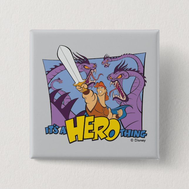 Hercules vs Hydra - It's a HERO Thing Button (Front)