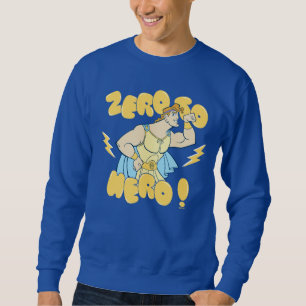 Hercules - Zero to Hero Sweatshirt