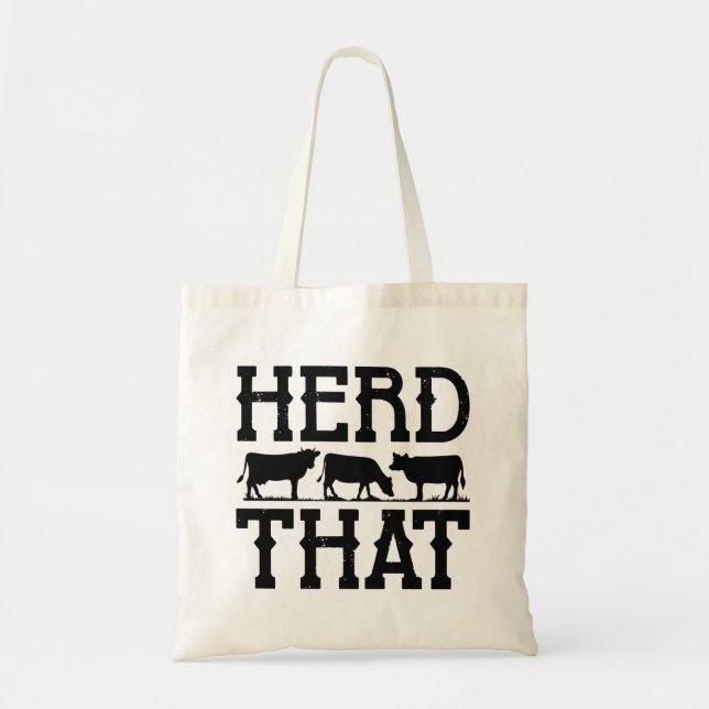 Herd That Tote Bag (Front)