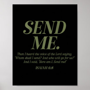Here Am I Send Me Isaiah 6_8 Christian Bible Verse Poster