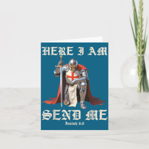 Here Am Send Knights Templar Illustration Card