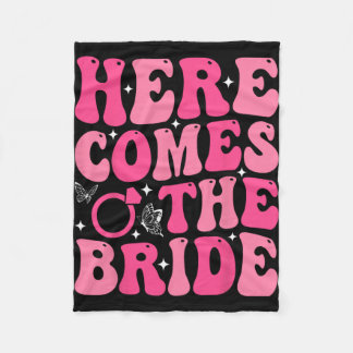 Here Come The Bride Bridal Party Wedding Bachelore Fleece Blanket